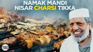 Namak Mandi Peshawar  Nisar Charsi Tikka And Karhai  Pakistani Street Food [upl. by Beebe]