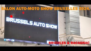 👍👍Salon AutoMoto Show Bruxelles 2024👍👍 [upl. by Sabec765]