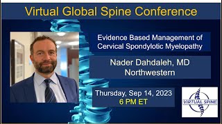 quotEvidence Based Management of Cervical Spondylotic Myelopathyquot with Dr Nader Dahdaleh Sep 14 2023 [upl. by Nevaeh]