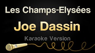 Karaoké Champs Elysees  Joe Dassin [upl. by Vastah]