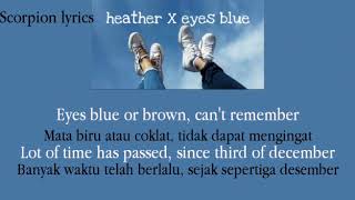 heather X eyes blue  lirik  terjemahan indo [upl. by Lohse620]