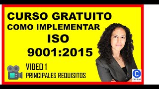 😰Cómo IMPLANTAR ISO 9001 versión 2015 DESDE CERO❓Vídeo 1 [upl. by Aninaj]