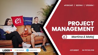 ePODCAST  Epizoda 1  Skupina Project Management [upl. by Seraphim670]