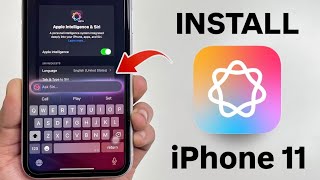 How to install amp Enable Apple Intelligence on iPhone 11 iOS 18 [upl. by Sair269]