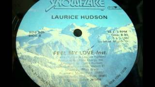 LAURICE HUDSONFEEL MYLOVE WWWFUNKPOWERFR [upl. by Asaret]