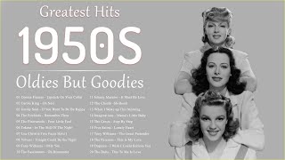 Oldies But Goodies ⭐ Greatest Hits Of 50s ⭐ Best Songs Of 1950s [upl. by Ybanrab]