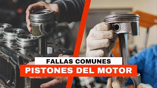 Fallas en pistones de motor  Causas Síntomas y Soluciones [upl. by Thrasher]