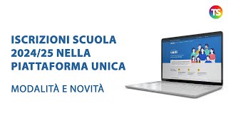 Iscrizioni scuola 202425 nella piattaforma unica modalità e novità [upl. by Allison]