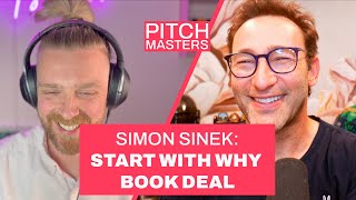 Simon Sinek His GREATEST pitch  E13 [upl. by Eicyaj]