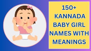 Top 150 Kannada Baby Girl Names with Meanings Trending Kannada Baby Girl Namesgirlnames kannada [upl. by Reg]