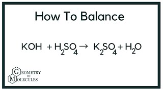 Balance KOH  H2SO4  K2SO4  H2O Potassium Hydroxide and Sulfuric Acid [upl. by Anillek650]