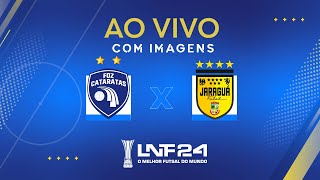 JOGO COMPLETO  LNF 2024  FOZ CATARATAS x JARAGUÁ  2ª RODADA [upl. by Orsino755]