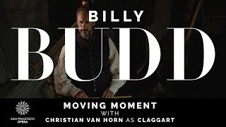 Benjamin Brittens BILLY BUDD — Moving Moment featuring Christian Van Horn as Claggart [upl. by Nylyahs]