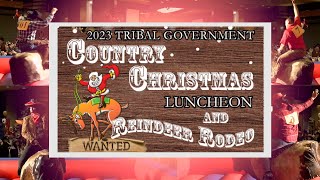 2023 MBCI Tribal Government Country Christmas Reindeer Rodeo [upl. by Brooking]