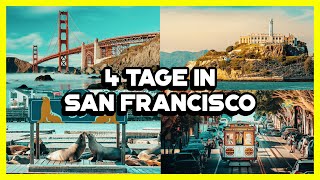 4 Tage in San Francisco  so siehst du alles [upl. by Aislehc692]