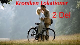 Filmlokationer  Krøniken 2 Del [upl. by Annalee]