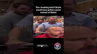 If skylar would have gotten cancer instead walter  Breaking Bad  breakingbad viralshorts memes [upl. by Sidras541]