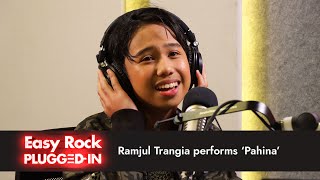 Ramjul Trangia performs Pahina  Easy Rock Plugged In [upl. by Sirron]