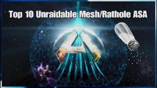 ASA Top 10 Unraidable MeshRathole [upl. by Iva]