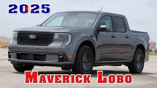 2025 Ford Maverick Lobo pickup  2025 Ford Maverick Lobo review  2025 Ford Maverick Lobo hybrid awd [upl. by Searle]