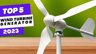 Top 5 Best Wind Turbine Generator  Best Wind Turbine [upl. by Marilee870]