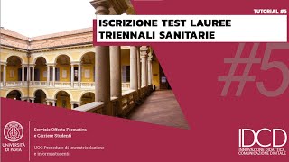 Procedure Immatricolazione  Tutorial 5  Iscrizione Test Triennali Sanitarie UNIPV [upl. by Potter]