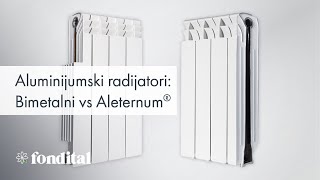 ALUMINIJUMSKI RADIJATORI BIMETALNI vs ALETERNUM  Fondital [upl. by Eelyahs]