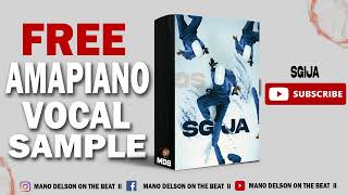 🔥FREE🔥 Amapiano Vocal Sample Pack 2023  🇲🇿☁️🪘  quot SGIJAquot  prodby Delson [upl. by Wiltshire]