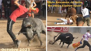 Recordando las Fiestas de La Feria de Onda  Imágenes que no puedes perderte 📸✅🐂 [upl. by Redmond486]