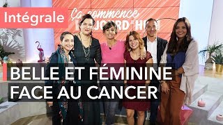 Cancer du sein  comment se reconstruire   Ça commence aujourdhui [upl. by Earal]