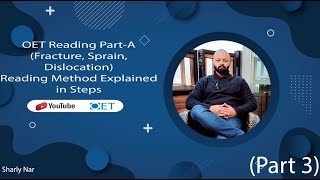 OET Reading PartA Fracture Sprain DislocationReading Method Explained in Steps [upl. by Naj]