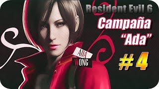 Resident Evil 6 HD Campaña Ada Gameplay Español  Capitulo 4 quotLa Verdad sale a la Luzquot [upl. by Orecic88]