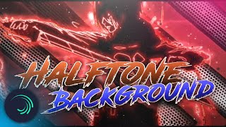 AMV Tutorial  Cara buat halftone background alight motion [upl. by Marciano]