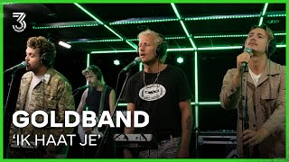 Goldband live met Ik Haat Je  3FM Live Box  NPO 3FM [upl. by Wiseman847]