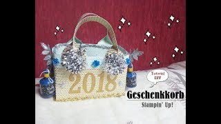 Geschenkkorb  Körbchen  Silvester  Stampin Up  Tutorial  DIY [upl. by Airuam]