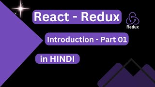 React Redux Tutorial For Beginners Hindi Part 01 Learn React Redux in Hindi [upl. by Freytag]