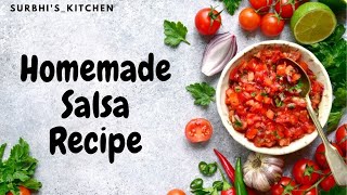 Homemade Salsa Recipe Basic Salsa  Surbhi Jain [upl. by Eelaras163]