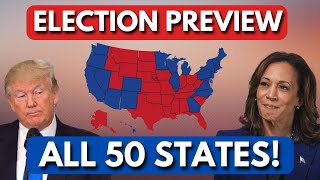 Preview of ALL 50 STATES for Election Day [upl. by Hebe]