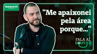 Como é ser médico oncologista  Podcast Fala Aí Doutor [upl. by Vachell]