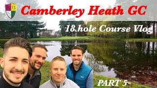 Camberley Heath Golf Club vlog part 5 [upl. by Erait54]