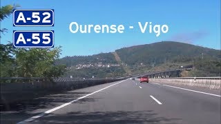 E A52A55 Ourense  Vigo [upl. by Patience]