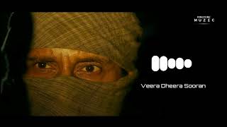 Veera Dheera Sooran  Title BGM  Chiyaan 62 Teaser BGM  Vikram  Chiyaam 62 Ringtone [upl. by Selma]