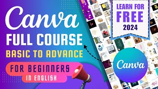 1 Introduction  Mastering Canva for Beginners  Canva Full Course 2024 [upl. by Nylitsirk836]