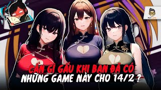 Top Game Hay Nên Chơi Ngày Valungtung  Mọt Game [upl. by Krauss544]