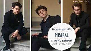 Mistral  Daniele Garella  Played by Trio Ad Libitum [upl. by Nored991]