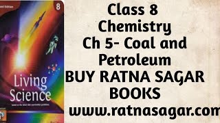 Class 8 Ch 5 Refining of petroleum Coal and petroleum Living Science [upl. by Enomes]