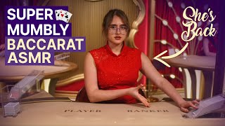 Unintentional ASMR ♦️ Shes Back Super Mumbly Baccarat Lady [upl. by Publius]