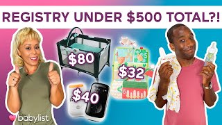 500 Baby Registry Budget everything you NEED  Babylist [upl. by Tory]