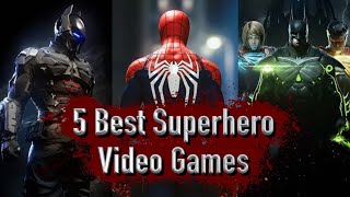 5 Best Superhero Video Games Ever Made [upl. by Lahcim]