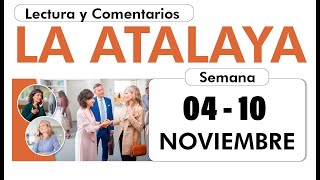 Estudio de la Atalaya de esta semana del 4 al 10 de noviembre de 2024 [upl. by Oswald]